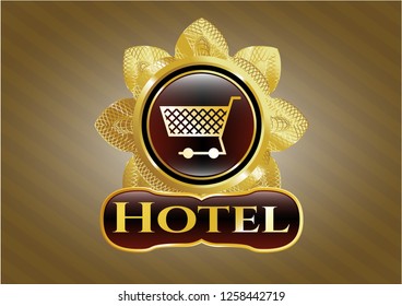  Golden emblem or badge with shopping cart icon and Hotel text inside