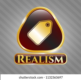  Golden emblem or badge with tag icon and Realism text inside