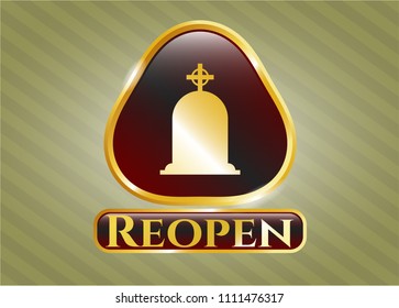  Golden emblem or badge with tombstone icon and Reopen text inside