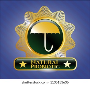  Golden emblem or badge with umbrella icon and Natural Probiotic text inside
