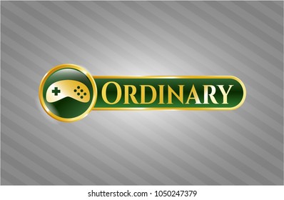  Golden emblem or badge with video game icon and Ordinary text inside