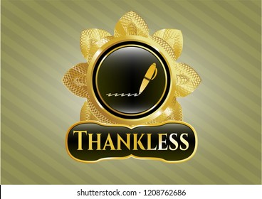  Golden emblem or badge with writer icon and Thankless text inside