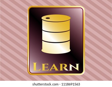  Golden emblem with barrel icon and Learn text inside