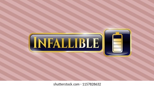  Golden emblem with battery icon and Infallible text inside