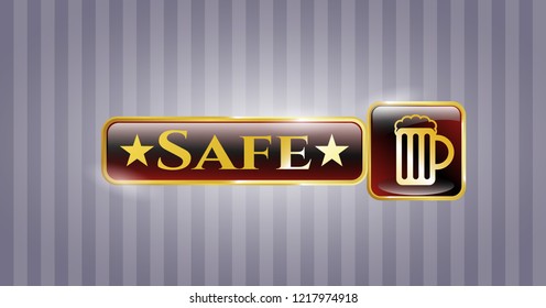  Golden emblem with beer jar icon and Safe text inside