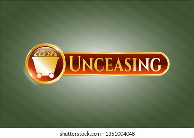  Golden emblem with Bitcoin mining trolley icon and Unceasing text inside