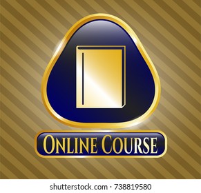  Golden emblem with book icon and Online Course text inside