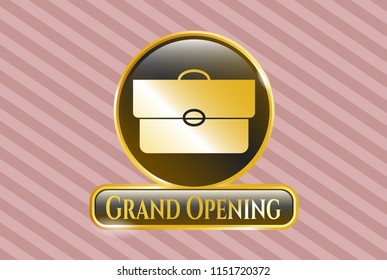  Golden emblem with briefcase icon and Grand Opening text inside