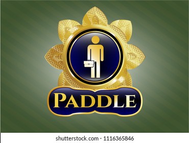  Golden emblem with businessman holding briefcase icon and Paddle text inside