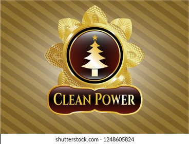  Golden emblem with christmas tree icon and Clean Power text inside