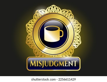Golden emblem with coffee cup icon and Misjudgment text inside