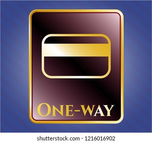  Golden emblem with credit card icon and One-way text inside