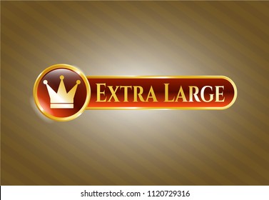  Golden emblem with crown icon and Extra Large text inside