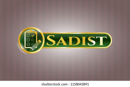  Golden emblem with customer feedback icon and Sadist text inside