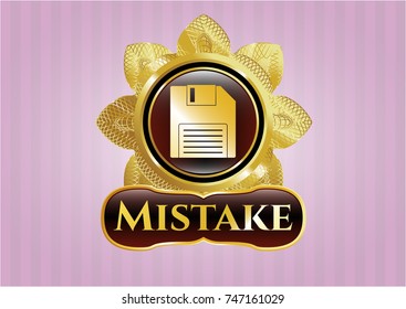  Golden emblem with diskette icon and Mistake text inside