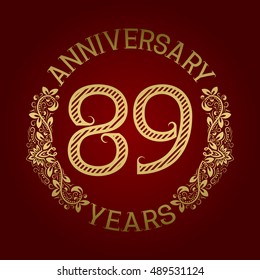 Golden emblem of eighty ninth anniversary. Celebration patterned sign on red.