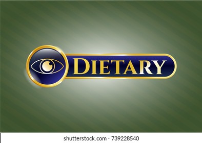  Golden emblem with eye icon and Dietary text inside