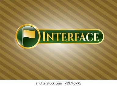  Golden emblem with flag icon and Interface text inside