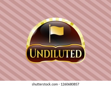  Golden emblem with flag icon and Undiluted text inside
