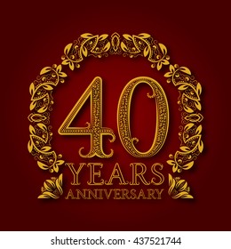 Golden emblem of fortieth years anniversary. Celebration patterned logotype with shadow on red.