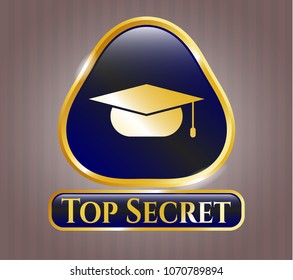  Golden emblem with graduation cap icon and Top Secret text inside