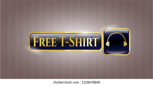  Golden emblem with headphones icon and Free T-Shirt text inside