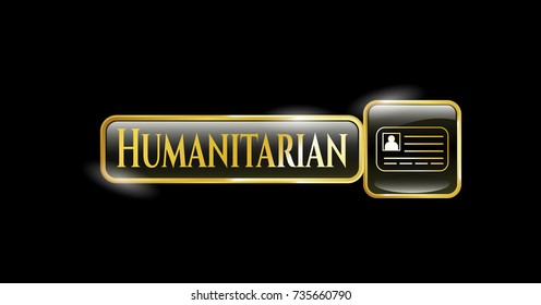 Golden emblem with identification card icon and Humanitarian text inside