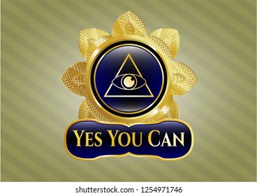  Golden emblem with illuminati pyramid icon and Yes You Can text inside