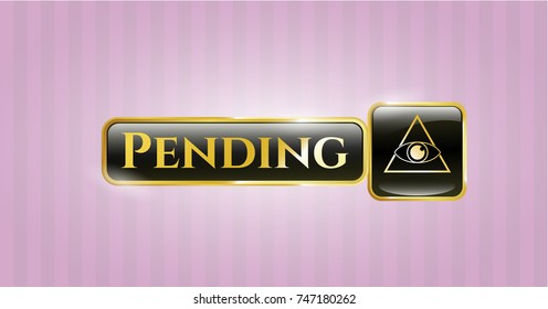  Golden emblem with illuminati pyramid icon and Pending text inside
