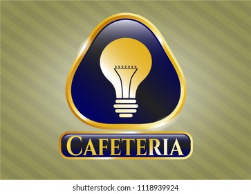  Golden emblem with light bulb icon and Cafeteria text inside