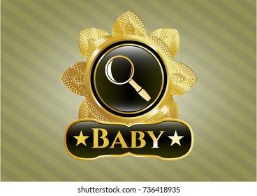 Golden emblem with magnifying glass icon and Baby text inside