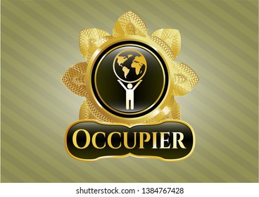  Golden emblem with man lifting world icon and Occupier text inside