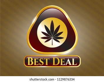  Golden emblem with marijuana leaf icon and Best Deal text inside