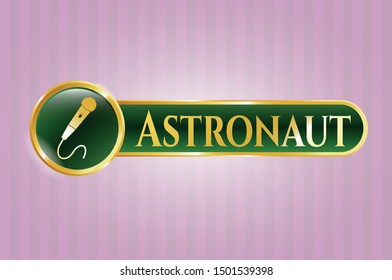  Golden emblem with microphone icon and Astronaut text inside
