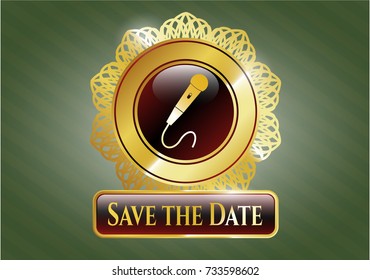  Golden emblem with microphone icon and Save the Date text inside