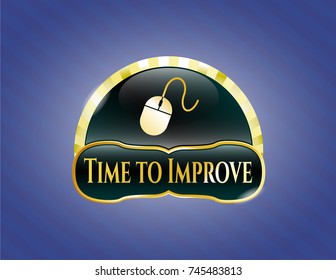  Golden emblem with mouse icon and Time to Improve text inside