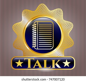  Golden emblem with note book icon and Talk text inside