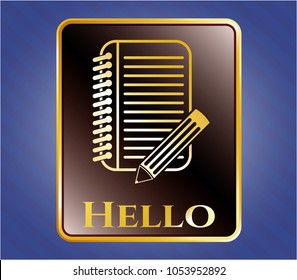   Golden emblem with notebook with pencil icon and Hello text inside