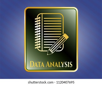  Golden emblem with notebook with pencil icon and Data Analysis text inside