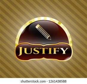  Golden emblem with pencil icon and Justify text inside