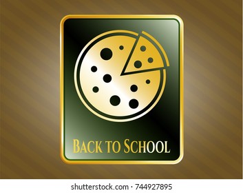  Golden emblem with pizza icon and Back to School text inside