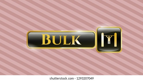  Golden emblem with pull up icon and Bulk text inside