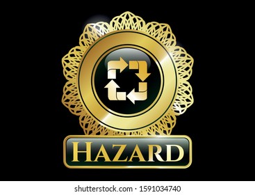  Golden emblem with recycle icon and Hazard text inside