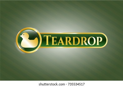  Golden emblem with rubber duck icon and Teardrop text inside