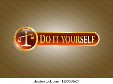  Golden emblem with scale icon and Do it yourself text inside