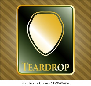  Golden emblem with shield icon and Teardrop text inside