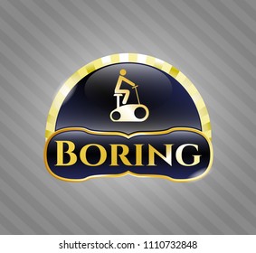  Golden emblem with stationary bike icon and Boring text inside