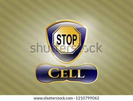  Golden emblem with stop icon and Cell text inside