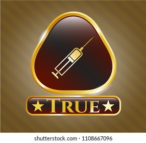  Golden emblem with syringe icon and True text inside