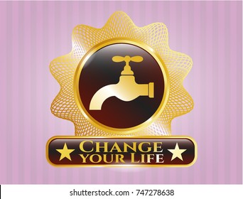  Golden emblem with tap icon and Change your Life text inside